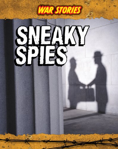 Sneaky Spies by Charlotte Guillain