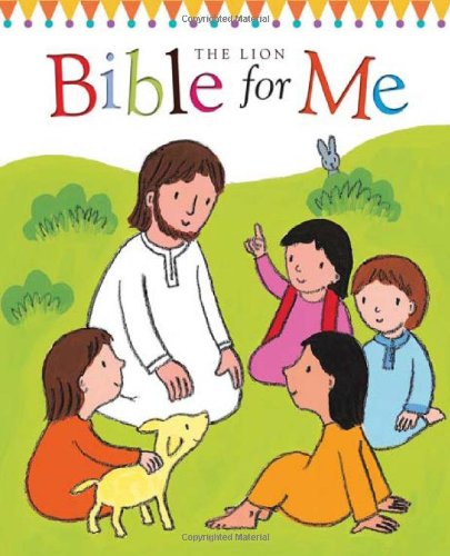 The Lion Bible for Me by Christina Goodings