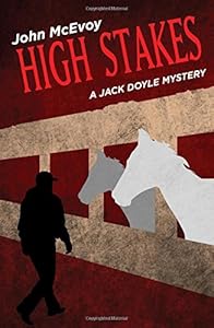 High Stakes: A Jack Doyle Mystery