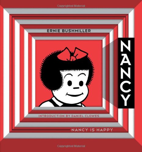Nancy Is Happy: Complete Dailies 1943-1945 (Vol. 1) (Ernie Bushmiller's Nancy) by Ernie Bushmiller