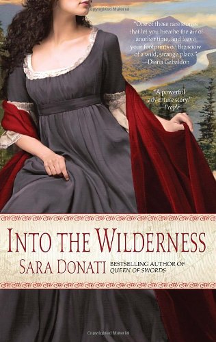 Into the Wilderness by Sara Donati
