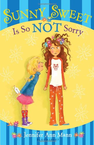 Sunny Sweet Is So Not Sorry by Randall de Seve