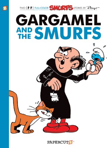 The Smurfs #9: Gargamel and the Smurfs by Peyo
