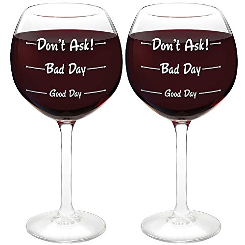 

(Set/2) Don't Ask Wine Glasses 12 Ounces - Measures Your Levels Of Stress