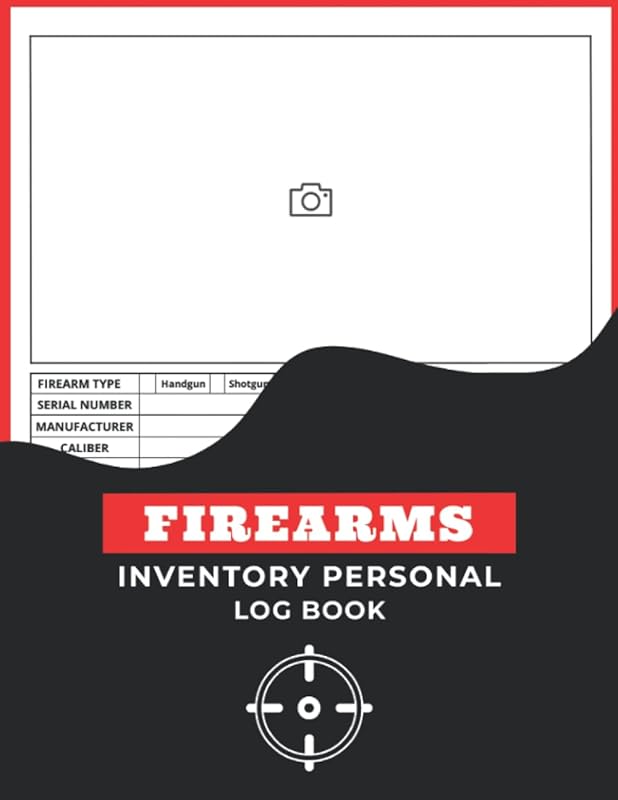 Firearms Inventory Personal Log Book: Document acquisition and Disposition, repairs, alterations and details of your firearms collection Inventory ... for gun owners, Collectors and Enthusiasts by sifou book