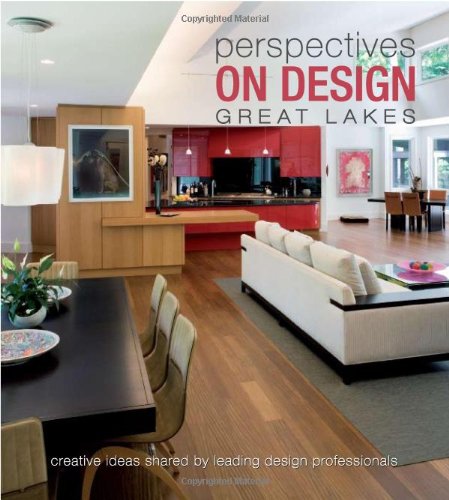 Perspectives on Design Great Lakes: Creative Ideas Shared by Leading Design Professionals by LLC Panache Partners 
			
			
		
		
		
       	 
       		
       			(Editor)
