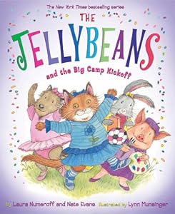The Jellybeans and the Big Camp Kickoff