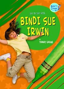 Bindi Sue Irwin (Randy's Corner: Day by Day with ...)