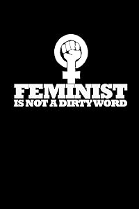 Feminists is not a dirty word: 110 Game Sheets - 660 Tic-Tac-Toe Blank Games | Soft Cover Book for Kids for Traveling & Summer Vacations | Mini Game | ... x 22.86 cm | Single Player | Funny Great Gift