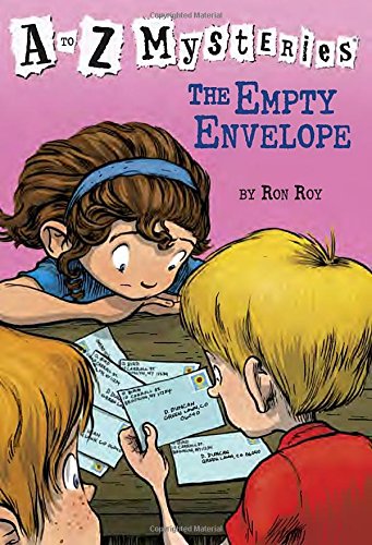 
The Empty Envelope (A to Z Mysteries)  by   Ron Roy (Author), John Steven Gurney (Illustrator)