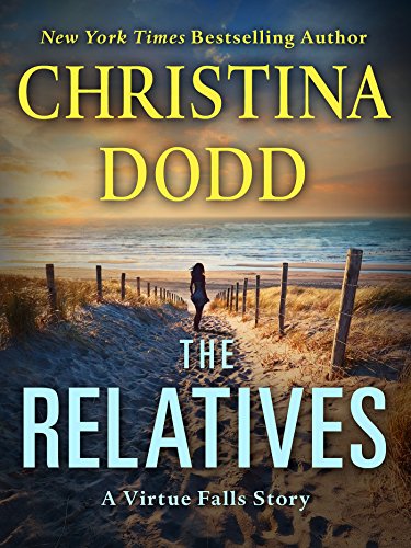 The Relatives: A Virtue Falls Story by Christina Dodd