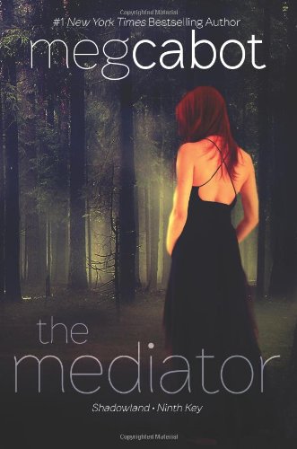 The Mediator: Shadowland and Ninth Key by Meg Cabot