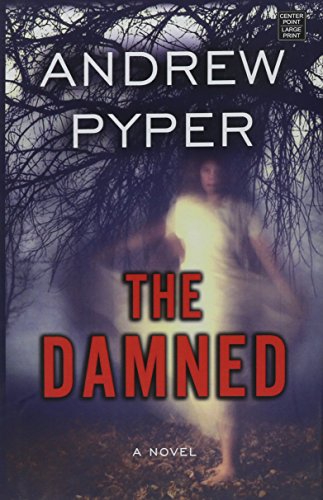 The Damned by Andrew Pyper