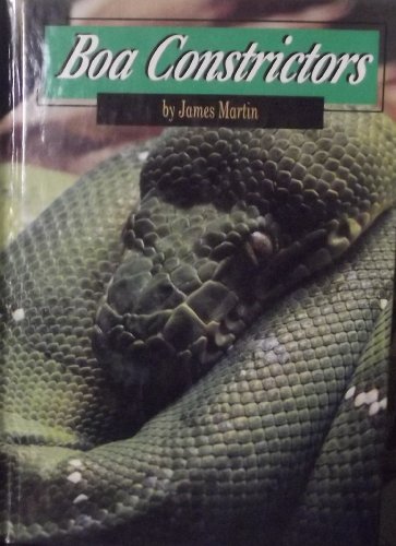 Boa Constrictors (Snakes Discovery Library) by James Martin