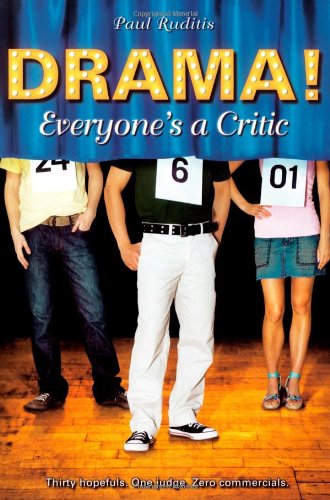 Everyone's a Critic (Drama!) by Paul Ruditis
