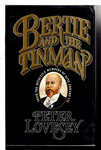 Bertie and the Tinman by Peter Lovesey