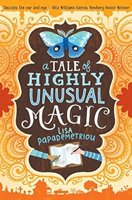 A Tale of Highly Unusual Magic
