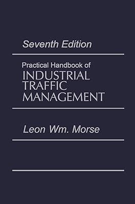 Practical Handbook of Industrial Traffic Management (Transport Press Title)