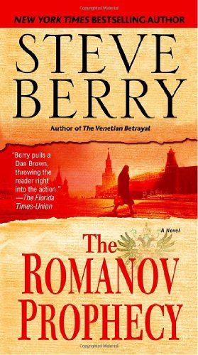 The Romanov Prophecy: A Novel by Steve Berry