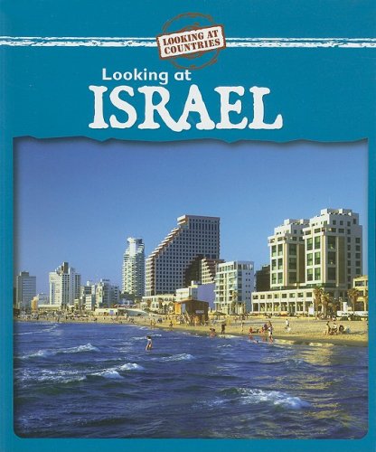 Looking at Israel (Looking at Countries) by Kathleen Pohl