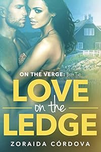 Love on the Ledge: On The Verge - Book Two