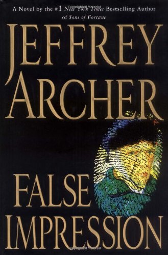 False Impression by Jeffrey Archer