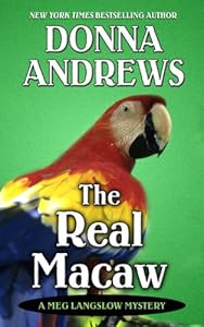 The Real Macaw by Donna Andrews