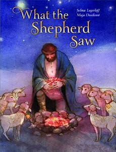 What the Shepherd Saw by Selma Lagerloeff 
			
			
		
		
		
       	 
       		
       			,