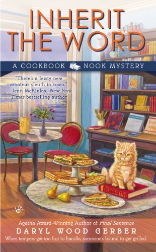 Inherit the Word (A Cookbook Nook Mystery) by Daryl Wood Gerber