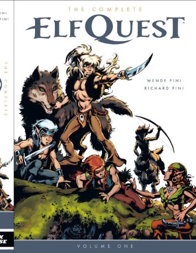 The Complete Elfquest Volume 1 by Wendy Pini