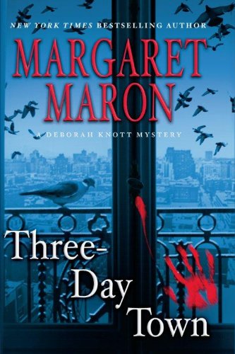 Three-Day Town by Margaret Maron