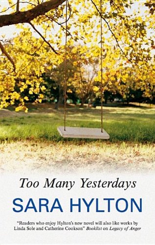 Too Many Yesterdays by Sara Hylton
