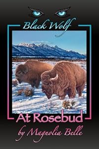 Black Wolf at Rosebud by Magnolia Belle