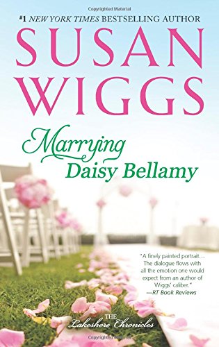 Marrying Daisy Bellamy by Susan Wiggs