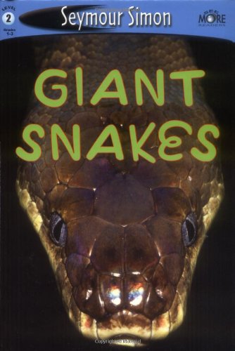 See More Readers: Giant Snakes - Level 2 by Seymour Simon