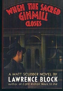 When the Sacred Ginmill Closes
