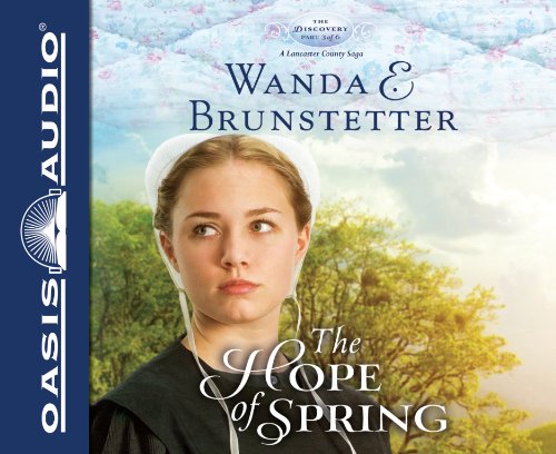 The Hope of Spring by Wanda E Brunstetter