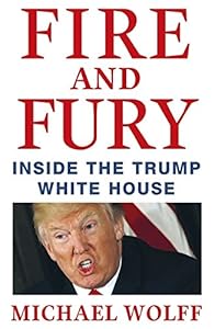 Fire and Fury: Inside the Trump White House Paperback