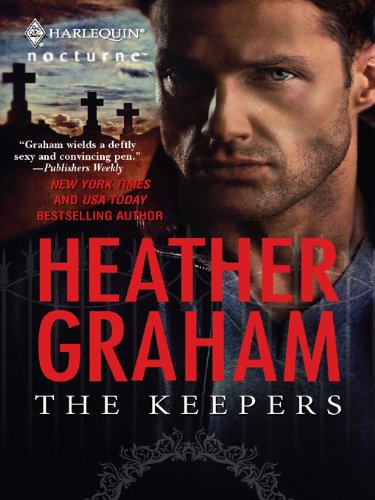 The Keepers (Harlequin Nocturne) by Heather Graham