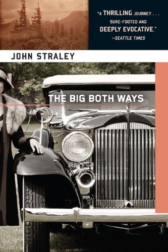The Big Both Ways by John Straley