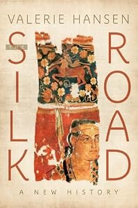 The Silk Road: A New History