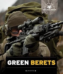 U.S. Special Forces: Green Berets
