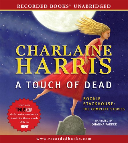 A Touch of Dead by Charlaine Harris