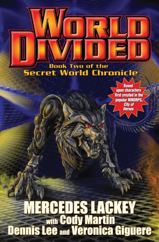 World Divided (Secert World Chronicle) by Mercedes Lackey
