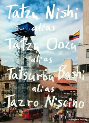 Tatzu Nishi Alias Tatzu Oozu