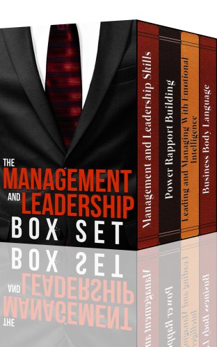 Management And Leadership Skills: Inspire, Motivate, And Gain The Respect Of Your Peers