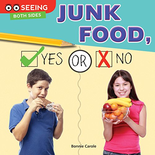 Junk Food, Yes or No by Bonnie Carole