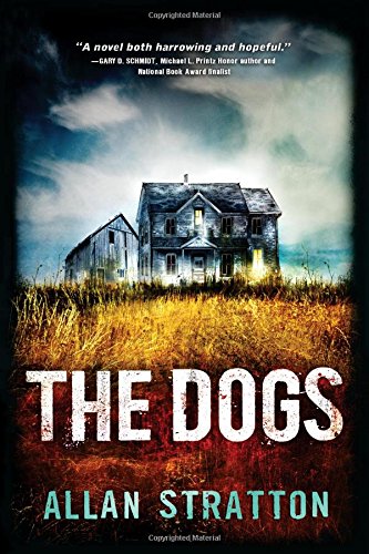 The Dogs by Allan Stratton