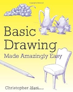 Basic Drawing Made Amazingly Easy