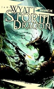 Storm Dragon: The Draconic Prophecies, Book 1